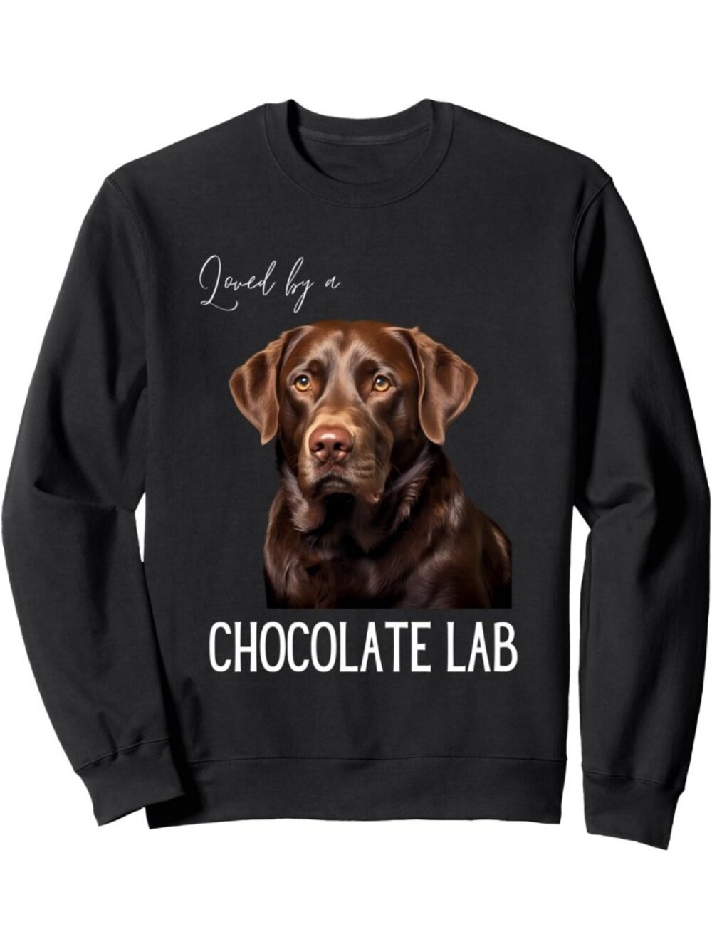 Cozy Sweatshirt for Dog Lovers - Perfect Gift for Chocolate Lab Owners